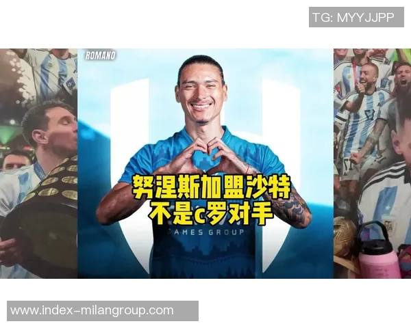 沙特联最贵阵容揭晓雷特吉与努涅斯领衔特奥科曼强势入选 沙特联最贵阵容揭晓雷特吉与努涅斯领衔特奥科曼强势入选